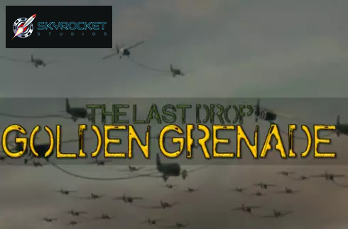 The Last Drop Golden Grenade